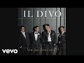 Il Divo - La Vida Sin Amor (Audio)