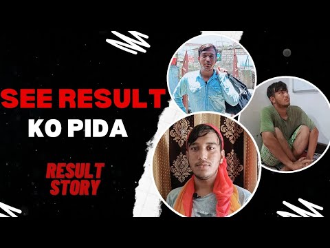 SEE result ko pida😭