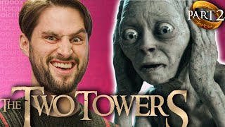 MEAT'S BACK ON THE MENU - Two Towers Review