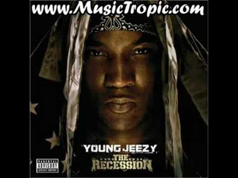 Young Jeezy - By The Way (Recession)