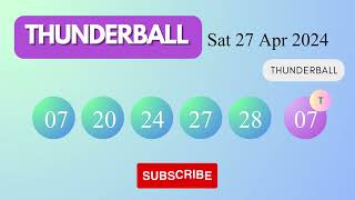 Thunderball Draw Results on Sat 27 Apr 2024 The National Lottery UK