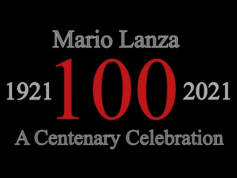 Mario Lanza - A Centenary Celebration 1921 - 2021