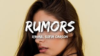 R3HAB, Sofia Carson - Rumors (Lyrics)
