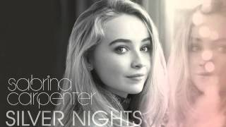 Sabrina Carpenter - Silver Nights (Audio Only)