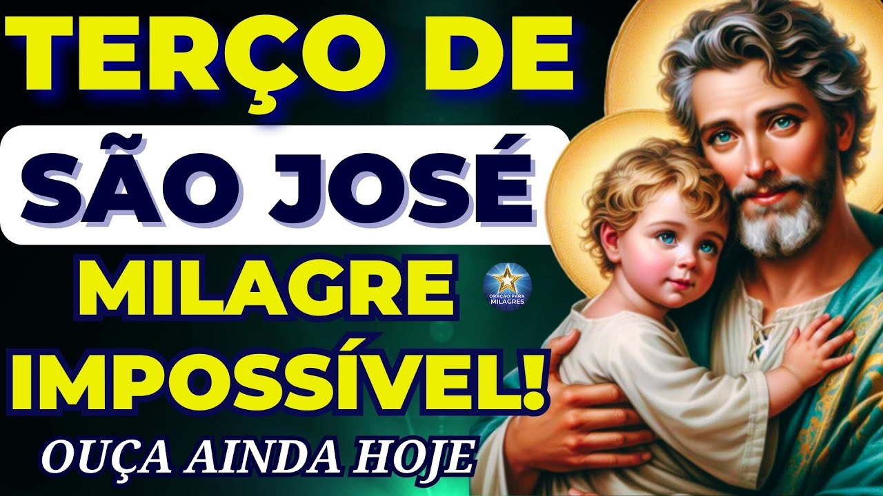 📿TERÇO DE SÃO JOSÉ POR UM MILAGRE IMPOSSÍVEL