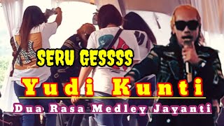 Download lagu YUDI KUNTI LIVE SHOW BOJONG LOA || DUA RASA MEDLEY JAYANTI || LAGU YANG MASIH VIRAL DIPANGGUNGAN mp3 Download lagu YUDI KUNTI LIVE SHOW BOJONG LOA || DUA RASA MEDLEY JAYANTI || LAGU YANG MASIH VIRAL DIPANGGUNGAN mp3