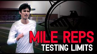 4 x MILE @ VO2 (Testing Limits)