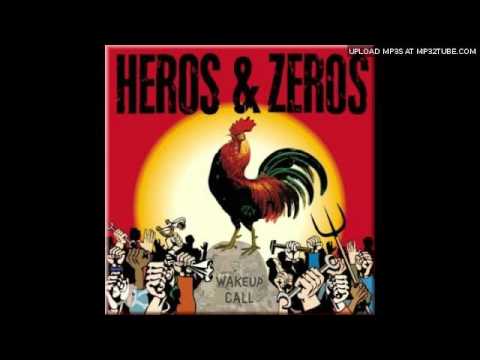 Heros & Zeros - One Solution