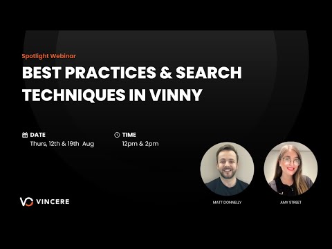 Best Practices & Search Techniques in Vincere