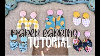 Paper earring tutorial (with echo park oh happy day paper )