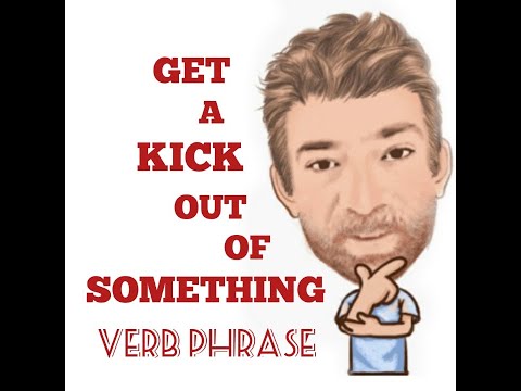 English Tutor Nick P Idioms (436) Get a Kick Out of Someone or Something - Origin