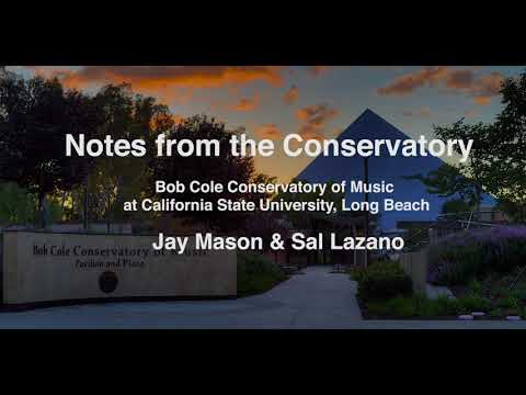 Notes From The Conservatory 07 - Jay Mason & Sal Lazano
