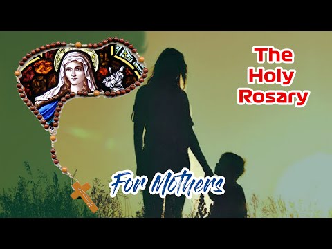 LIVE Holy Rosary  - Praying for Mothers -  Joyful Mysteries - 19 September  2022