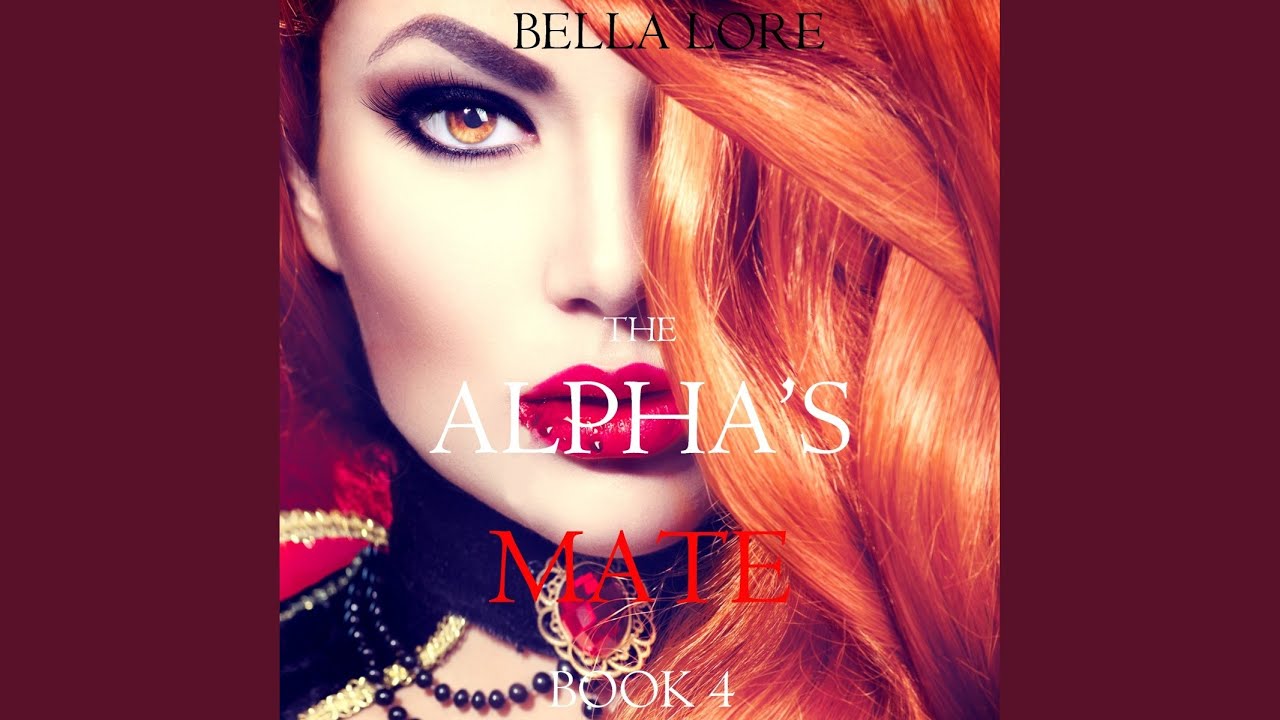 Chapter 16 - The Alpha's Mate: Book 4