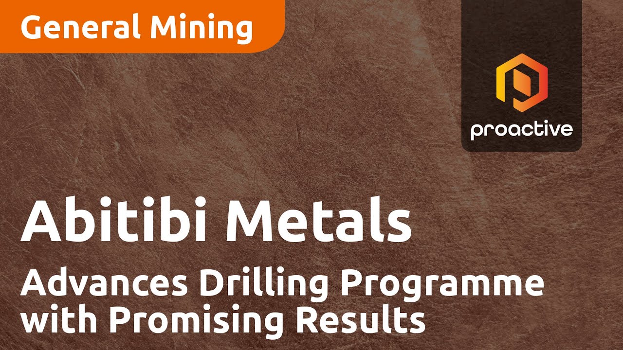 Abitibi Metals Corp. Advances Extensive Drilling Programme with Promising Results