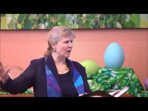 2012-04-08 Easter -- Rev. Gail Marriner