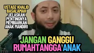 Download lagu Orangtua Jangan Terlalu Campur Tangan Urusan Rumah Tangga Anak - Ustadz Khalid Basalamah mp3 Download lagu Orangtua Jangan Terlalu Campur Tangan Urusan Rumah Tangga Anak - Ustadz Khalid Basalamah mp3