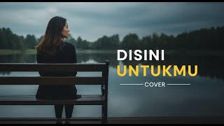 Download lagu UNGU - DISINI UNTUKMU | COVER BY 4Live mp3