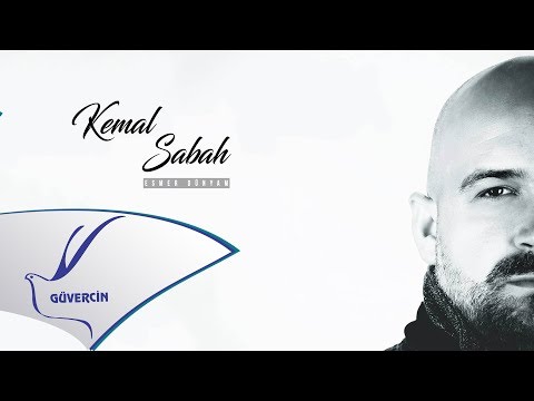 Kemal Sabah - Esmer Dünyam   [Official Audio Güvercin Müzik ©2017]