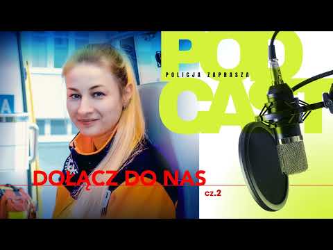 Dołącz do nas! – cz. 2 @PolskaPolicja
