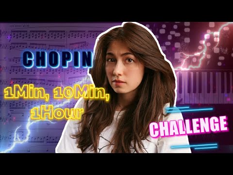 1Min, 10Min, 1Hour Challenge - Chopin Nocturne Op.15 No.1