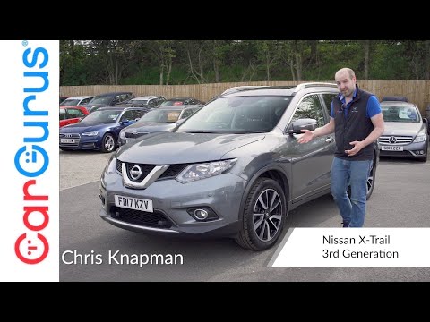 Should I buy a used Nissan X-Trail? | The CarGurus UK Used Car Review