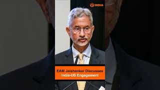 EAM Jaishankar Discusses India-US Engagement