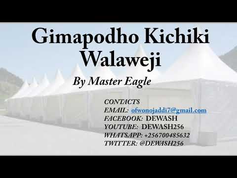Gimapodho Kichiki Walaweji - Master Eagle