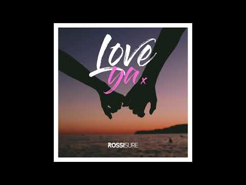 Rossi Sure - Lova Ya