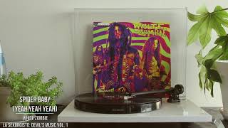 White Zombie - Spider Baby (Yeah Yeah Yeah) #06 [Vinyl rip]