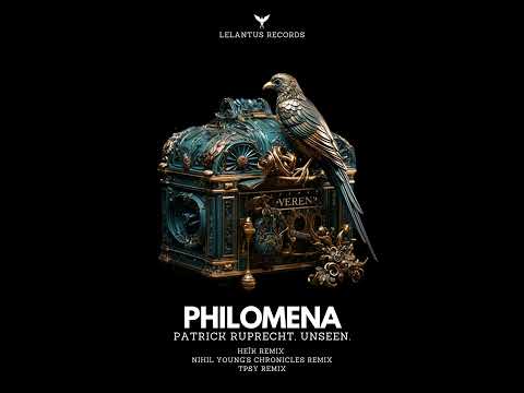 Patrick Ruprecht, Unseen. - Philomena (Heîk Remix)