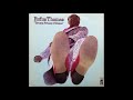RUFUS THOMAS    -    I WANNA SING