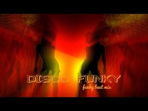 Nu Disco Funky Top Mix 2022 | #1 | Mixed By Funky Beat