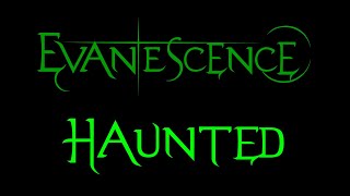 Evanescence - Haunted (Demo 1)