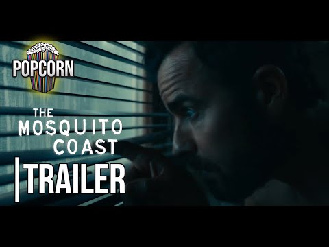 The Mosquito Coast | Official Trailer (2021)