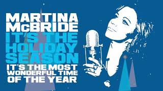 Martina McBride - Most Wonderful Time of The Year (Official Audio)