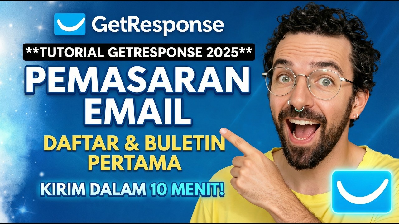 Tutorial GetResponse 2025: Cara Pakai AI untuk Email Marketing