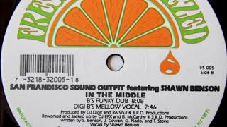 San Frandisco Sound Outfit - In The Middle (B's Funky Dub)
