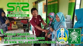 preview picture of video 'Program SMK MINI Di SMK NU 2 Kedungpring'