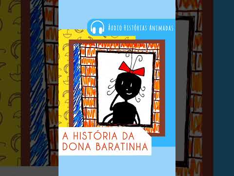 A História da Dona Baratinha - Áudio Histórias Animadas
