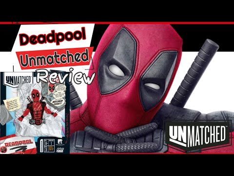 Deadpool Unmatched Review
