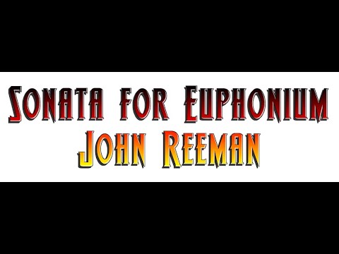 Sonata for Euphonium by John Reeman