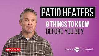 Patio Heater Buying Guide - 8 Things to Know | Decor Outdoor
