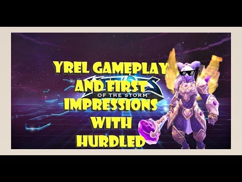 Yrel Gameplay and First Impressions - Hurdled Gaming
