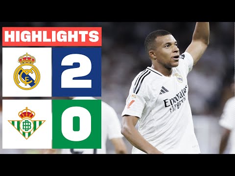 REAL MADRID 2 - 0 REAL BETIS | HIGHLIGHTS LALIGA EA SPORTS