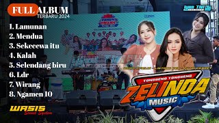 Download lagu FULL ALBUM ZELINDA TERBARU 2024 mp3 Download lagu FULL ALBUM ZELINDA TERBARU 2024 mp3