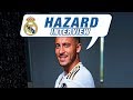 EDEN HAZARD | Champions League interview