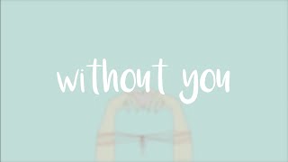 Download lagu Without you⎪Oh Wonder ‣Lyrics mp3