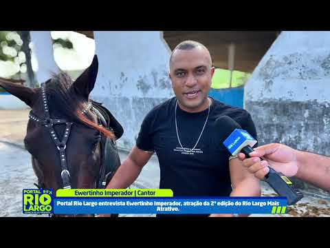 Ewertinho imperador | Atração da segunda edição do Rio Largo mais atrativo.