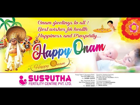 ONAM WISHES | SUSRUTHA IVF | PATTAMBI | THRISSUR | PALAKKAD | PERINTHALMANNA